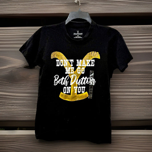 NWT Yellowstone TV Show “Don't Make Me Go…” Licensed Women's T-Shirt Sz Medium