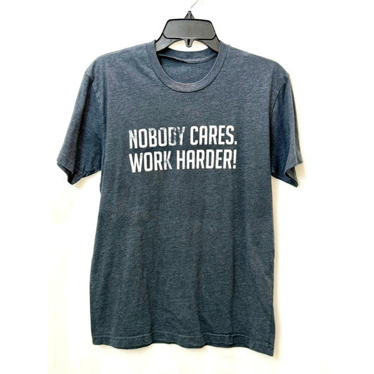 Cameron Hanes Nobody Cares Work Harder T-Shirt Mens Gray Graphic Tee