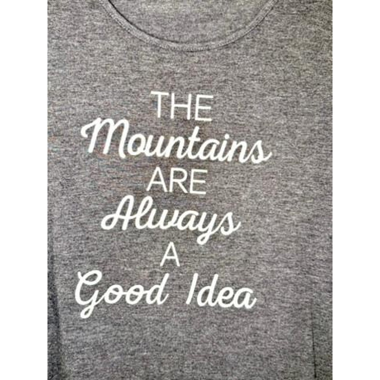 Knapp Studio Womens Medium Gray Graphic Tee The Mountains Are Always A Good Idea